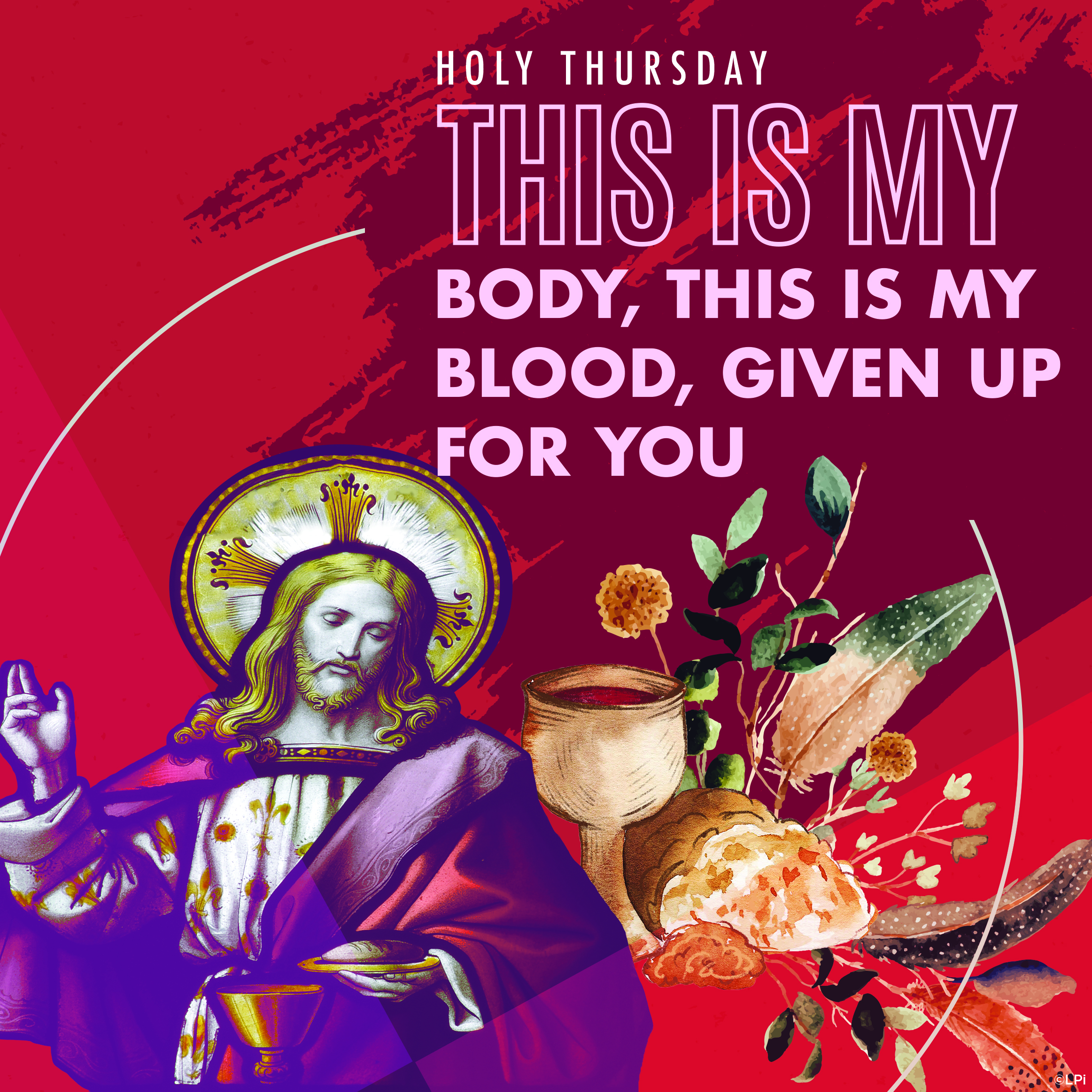 Holy Thursday – Mass of Our Lord’s Supper