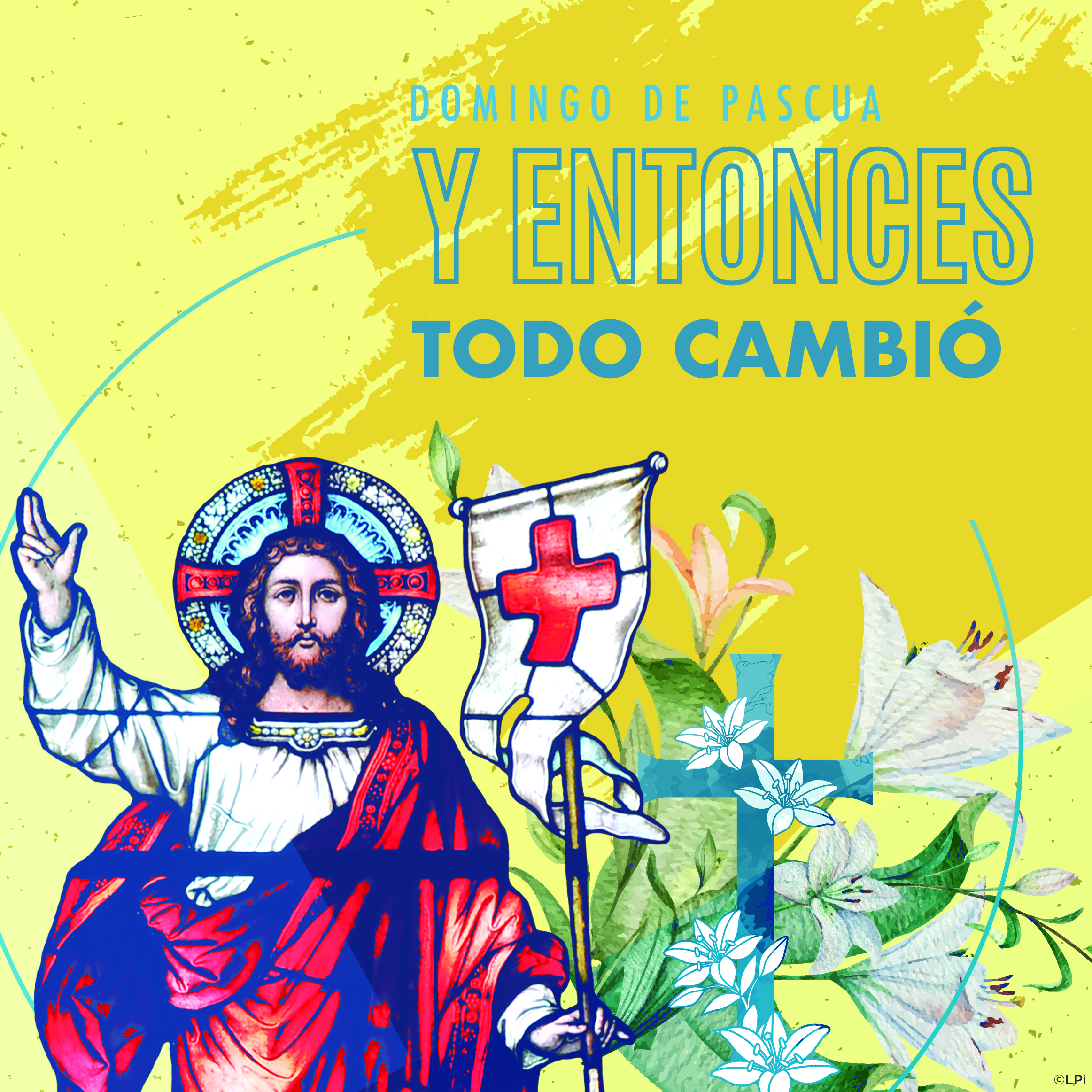 Domingo de Pascua La Resurrección del Señor Misa del día