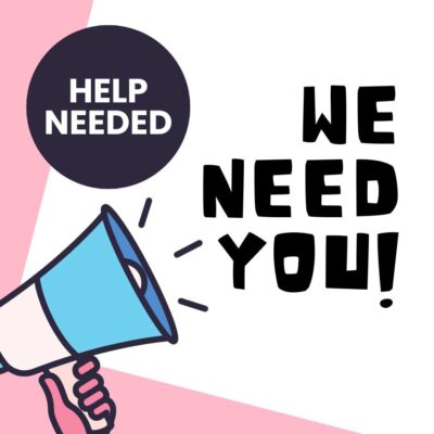 Help Needed / Volunteers Needed