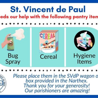 SVdP seeking donations: bug spray, cereal, hygiene items
